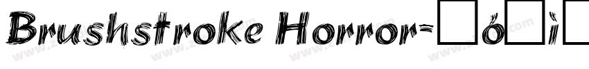 Brushstroke Horror字体转换